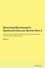 Image for Reversing Munchausen&#39;s Syndrome : Success Stories Part 2 The Raw Vegan Plant-Based Detoxification &amp; Regeneration Workbook for Healing Patients. Volume 7