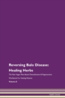 Image for Reversing Balo Disease : Healing Herbs The Raw Vegan Plant-Based Detoxification &amp; Regeneration Workbook For Healing Patients Volume 8