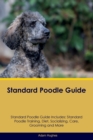 Image for Standard Poodle Guide Standard Poodle Guide Includes