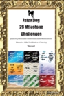Image for Jatzu Dog 20 Milestone Challenges Jatzu Dog Memorable Moments. Includes Milestones for Memories, Gifts, Socialization &amp; Training Volume 1