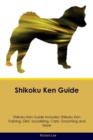 Image for Shikoku Ken Guide Shikoku Ken Guide Includes
