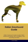 Image for Italian Greyhound Guide Italian Greyhound Guide Includes