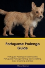 Image for Portuguese Podengo Guide Portuguese Podengo Guide Includes : Portuguese Podengo Training, Diet, Socializing, Care, Grooming, Breeding and More