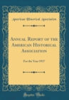 Image for Annual Report of the American Historical Association