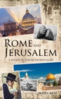 Image for Rome and Jerusalem: A Study in Jewish Nationalism