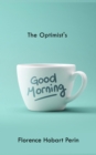 Image for Optimist&#39;s Good Morning