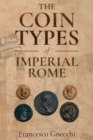 Image for The Coin Types of Imperial Rome