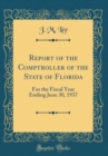 Image for Report of the Comptroller of the State of Florida