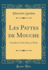 Image for Les Pattes de Mouche