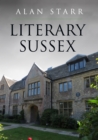Image for Literary Sussex