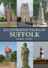 Image for Illustrated Tales of Suffolk