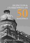 Image for Islington &amp; Clerkenwell in 50 buildings