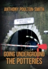 Image for Going Underground: The Potteries