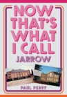 Image for Now that&#39;s what I call Jarrow
