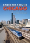 Image for Railroads around Chicago