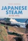 Image for Japanese steam in the 1970s
