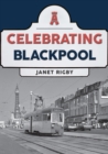 Image for Celebrating Blackpool