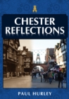 Image for Chester Reflections