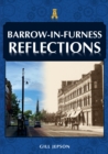 Image for Barrow-in-Furness Reflections