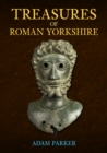 Image for Treasures of Roman Yorkshire