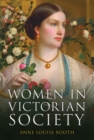 Image for Women in Victorian Society