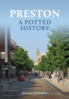 Image for Preston: A Potted History