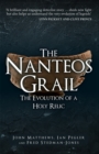 Image for The Nanteos Grail: The Evolution of a Holy Relic