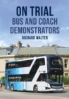 Image for On trial  : bus and coach demonstrators