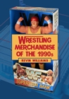 Image for Wrestling merchandise of the 1990s