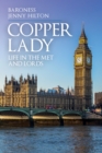 Image for Copper lady  : life in the Met and Lords