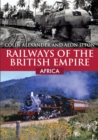 Image for Railways of the British Empire: Africa