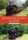 Image for Narrow Gauge Railways of Saxony