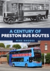 Image for A century of Preston bus routes