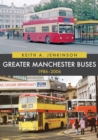 Image for Greater Manchester Buses 1986-2006