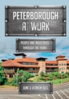 Image for Peterborough at work  : people and industries through the years