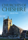 Image for Churches of Cheshire