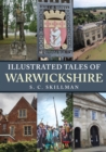 Image for Illustrated Tales of Warwickshire
