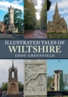 Image for Illustrated tales of Wiltshire