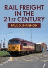 Image for Rail freight in the 21st century
