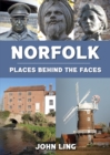 Image for Norfolk Places Behind the Faces