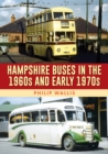 Image for Hampshire Buses in the 1960s and Early 1970s