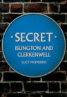 Image for Secret Islington and Clerkenwell