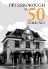 Image for Peterborough in 50 buildings