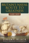 Image for Britain&#39;s naval route to greatness 1688-1815