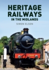 Image for Heritage Railways in the Midlands