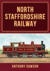 Image for North Staffordshire Railway