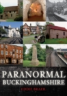 Image for Paranormal Buckinghamshire
