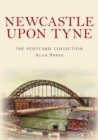 Image for Newcastle upon Tyne The Postcard Collection