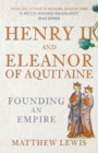 Image for Henry II and Eleanor of Aquitaine