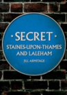 Image for Secret Staines-upon-Thames and Laleham